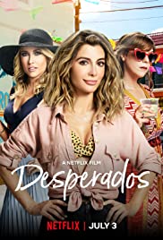 Desperados (2020) เสียฟอร์ม ยอมเพราะรัก