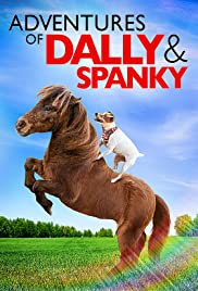 Adventures of Dally & Spanky (2019) การผจญภัยของ ดาร์ลี่ และ สเปนกี้