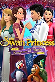 The Swan Princess Kingdom of Music (2019) เจ้าหญิงหงส์ขาว ตอน อาณาจักรแห่งเสียง