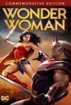 Wonder Woman (Commemorative Edition) (2017) วันเดอร์ วูแมน ฉบับย้อนรำลึกสาวน้อยมหัศจรรย์