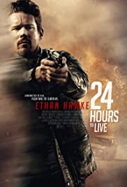 24 Hours to live (2017) 24 ชั่วโมง จับเวลาฝ่าตาย