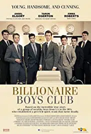 Billionaire Boys Club (2018) รวมพลรวยอัจฉริยะ