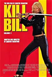 Kill Bill Vol. 2 (2004) นางฟ้าซามูไร