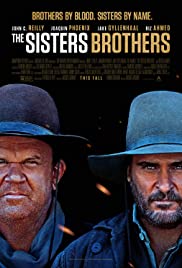 The Sisters Brothers (2018) พี่น้องนักฆ่า นามว่าซิสเตอร์