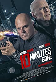 10 Minutes Gone (2019) 10 นาที ที่หายไป