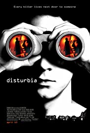 Disturbia (2007) จ้องหลอน ซ่อนผวา