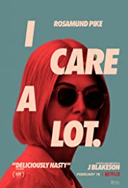 I Care a Lot (2021) ห่วง… แต่หวังฮุบ