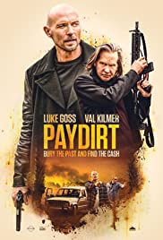 Paydirt (2020) เปย์เดิร์ท