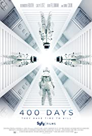 400 Days (2015) ภารกิจลับมฤตยูใต้โลก
