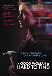A Good Woman Is Hard To Find (2019) เป็นผู้หญิง เนื้อจริงต้องร้าย