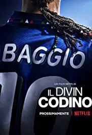 Baggio The Divine Ponytail (Il Divin Codino) (2021) บาจโจ้ เทพบุตรเปียทอง