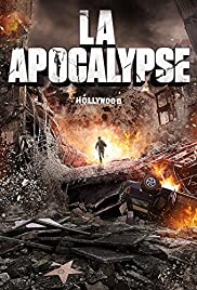 LA Apocalypse (2014) มหาวินาศแอล.เอ.