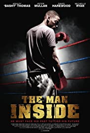 The Man Inside (2012) สังเวียนโหด เดิมพันชีวิต
