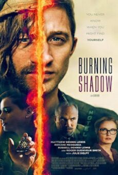 Burning Shadow (2018) เงา ไฟระบำเปลื้องผ้า