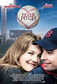 Fever Pitch (2005) สาวรักกลุ้มกับหนุ่มบ้าบอล