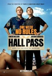 Hall Pass (2011) ฮอลพาส หนึ่งสัปดาห์ ซ่าส์ได้ไม่กลัวเมีย
