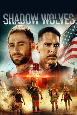 Shadow Wolves (2019) ฝูงเงา หมาป่า
