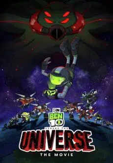 Ben 10 vs. the Universe The Movie (2020) เบ็นเท็นปะทะเดอะยูนิเวิร์ส เดอะมูฟวี่