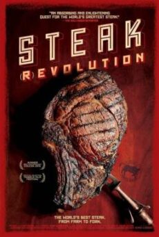 Steak (R)evolution (2014) ทริปนี้ มีแต่(เนื้อ)เนื้อ