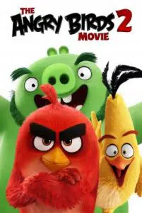The Angry Birds Movie 2 (2019) แอ็งกรี เบิร์ดส เดอะ มูวี่ 2