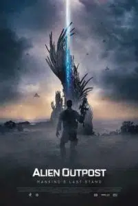 Alien Outpost 37 (2014) สงครามมฤตยูต่างโลก