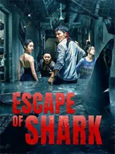 Escape of Shark (2021) โคตรฉลามคลั่ง