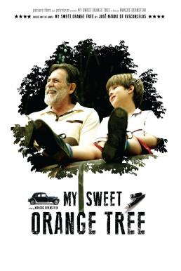 My Sweet Orange Tree (2012) ต้นส้มแสนรัก