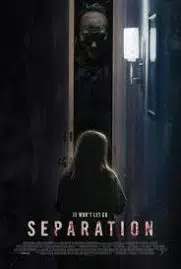 Separation (2021) วิโยคมรณะ