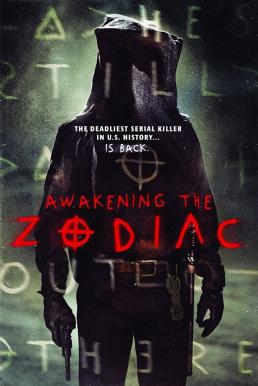 Awakening the Zodiac (2017) รื้อคดีฆาตกรจักรราศี