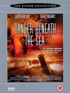 Danger Beneath the Sea (2001) มหาวินาศใต้ทะเลลึก