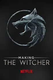 Making The Witcher (2020) เบื้องหลังเดอะ วิทเชอร์ นักล่าจอมอสูร