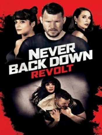 Never Back Down Revolt (2021)
