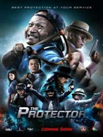 The Protector (2019) บอดี้การ์ดหน้าหัก