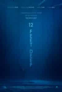 12 Feet Deep (2016) ถูกขังตายอยู่ใต้สระน้ำ