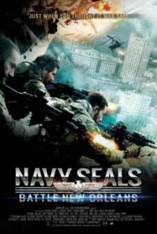 Navy Seals Battle for New Orleans (2016) หน่วยจู่โจมทะลวงเมืองซอมบี้