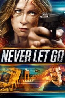 Never Let Go (2015) พญายมยังก้มกราบ