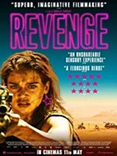 Revenge (2017) สาวคลั่ง ชำระแค้น