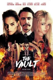 The Vault (2017) ปล้นมฤตยู