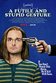 A Futile and Stupid Gesture (2018) ทึ่มอัจฉริยะ เงอะงะจนได้เรื่อง