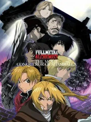 Fullmetal Alchemist the Movie Conqueror of Shamballa (2005) แขนกลคนแปรธาตุ เดอะมูฟวี่ฝ่ามิติพิชิตแดนสวรรค์