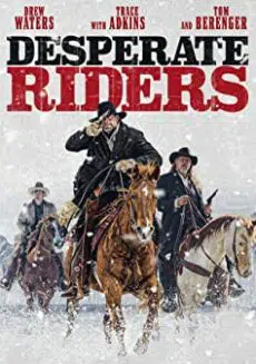 The Desperate Riders (2022) วีรบุรุษคาวบอย