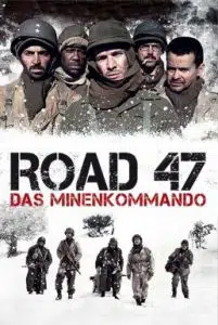 Road 47 (2013) ฝ่าวิกฤตสมรภูมินรก 47