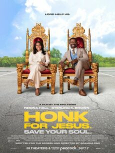 Honk for Jesus Save Your Soul (2022) บีบแตรเพื่อพระเยซู บันทึกจิตวิญญาณของคุณ