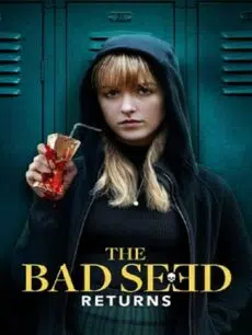 The Bad Seed Returns (2022)