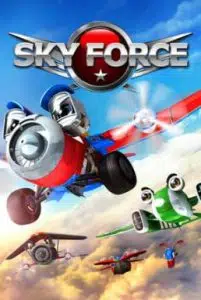 Sky Force (2012) สกายฟอร์ซ ยอดฮีโร่เจ้าเวหา
