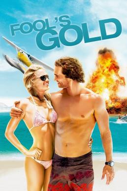 Fool’s Gold (2008) ตามล่าตามรัก ขุมทรัพย์มหาภัย