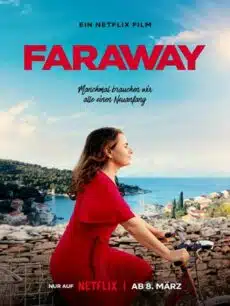 Faraway (2023) ไกลสุดกู่