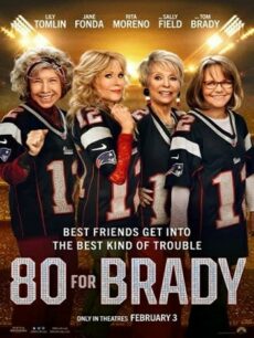 80 for Brady (2023) 80 สำหรับเบรดี้
