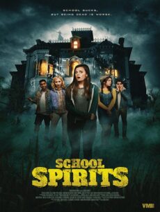 School Spirit (2017) โรงเรียนหลอน วิญญาณสยอง