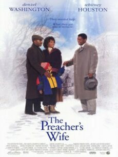 The Preacher’s Wife (1996)